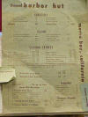 Original Harbor Hut menu, provided courtesy of Pete Thomas (Pete's web site another )  (Grilled Abalone steak $2).
